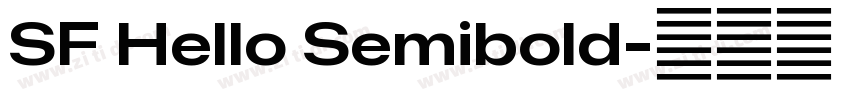 SF Hello Semibold字体转换 SF Hello Semibold字体转换